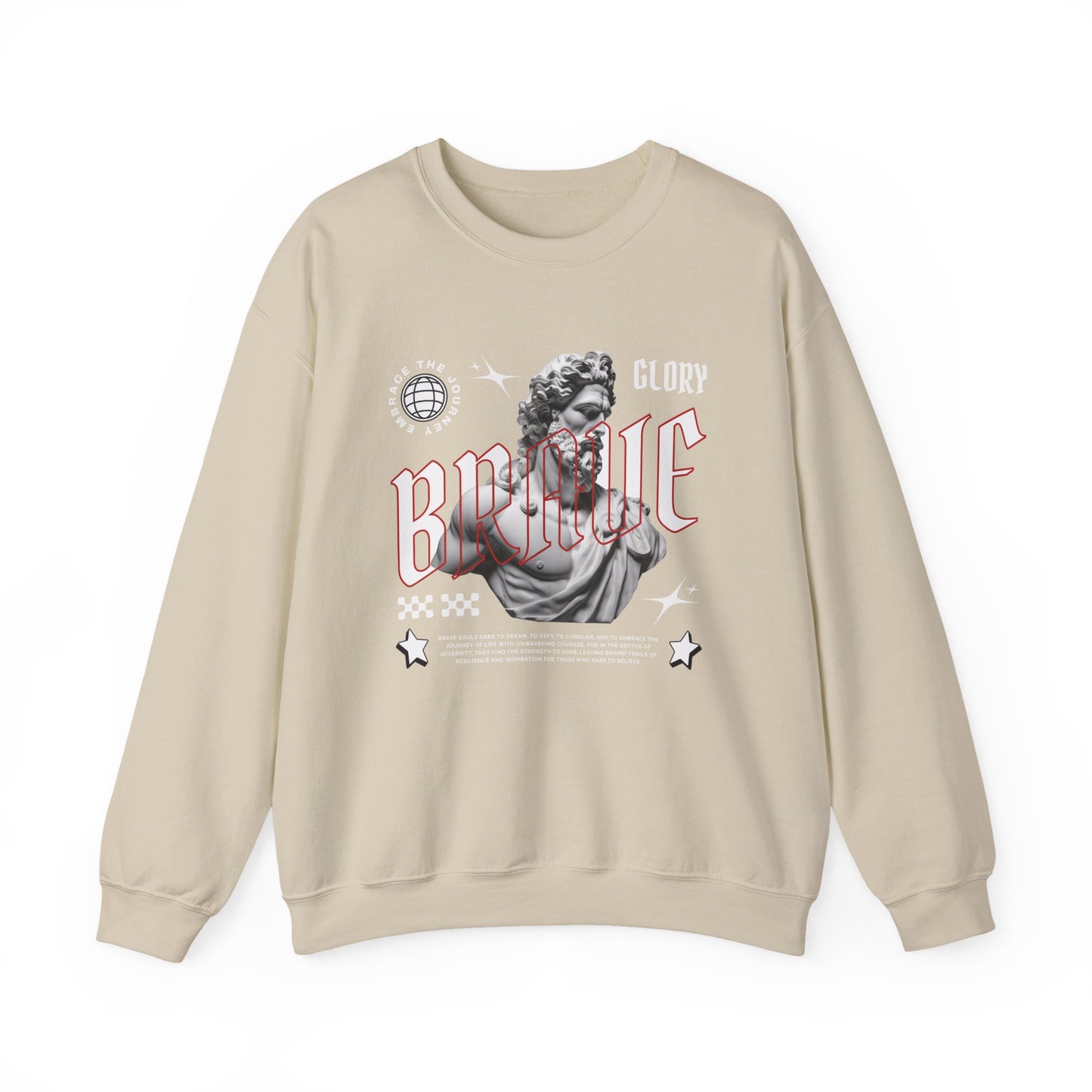 Glory brave Sweatshirt