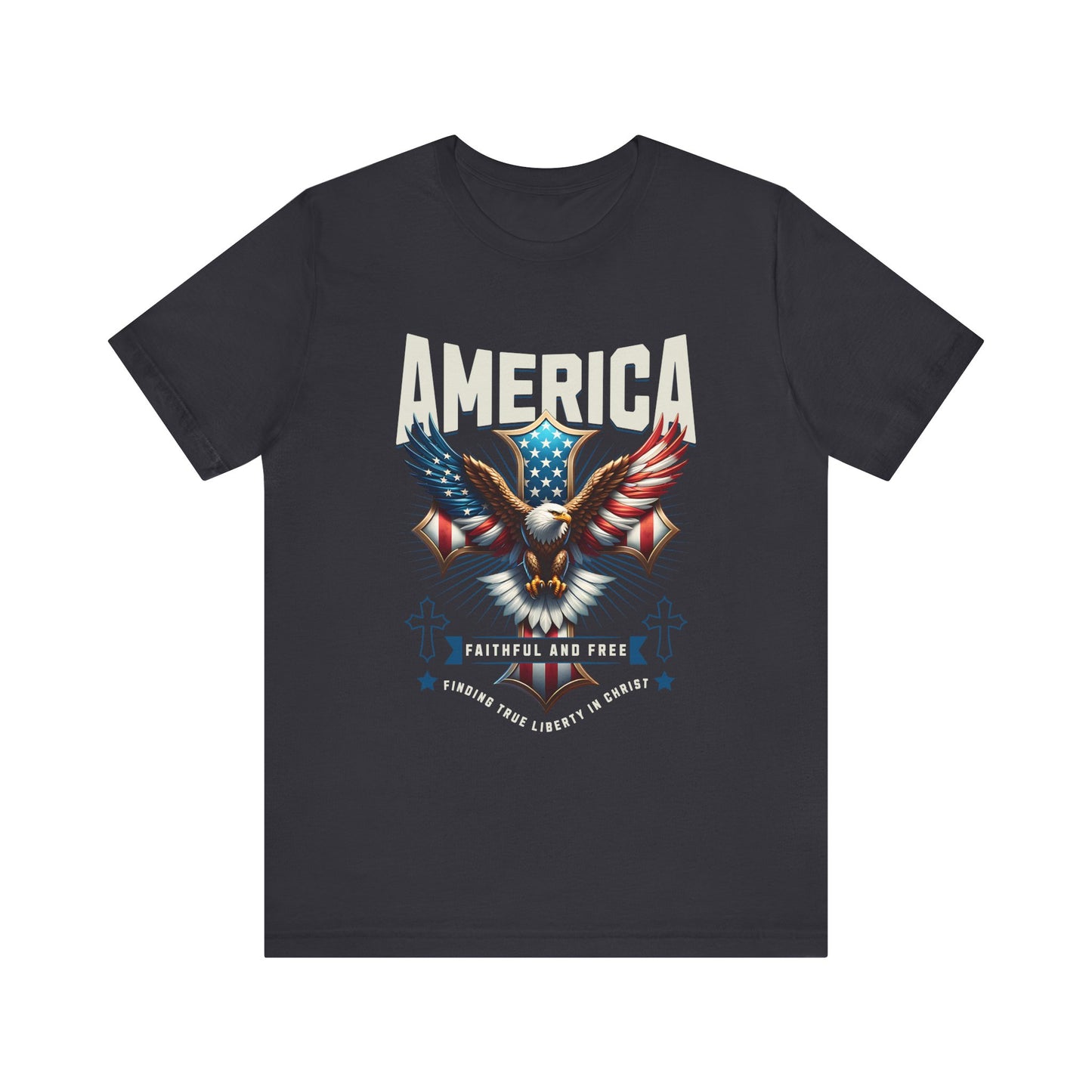 America Faithful and Free T-Shirt