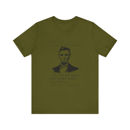 Dear Abe T-Shirt