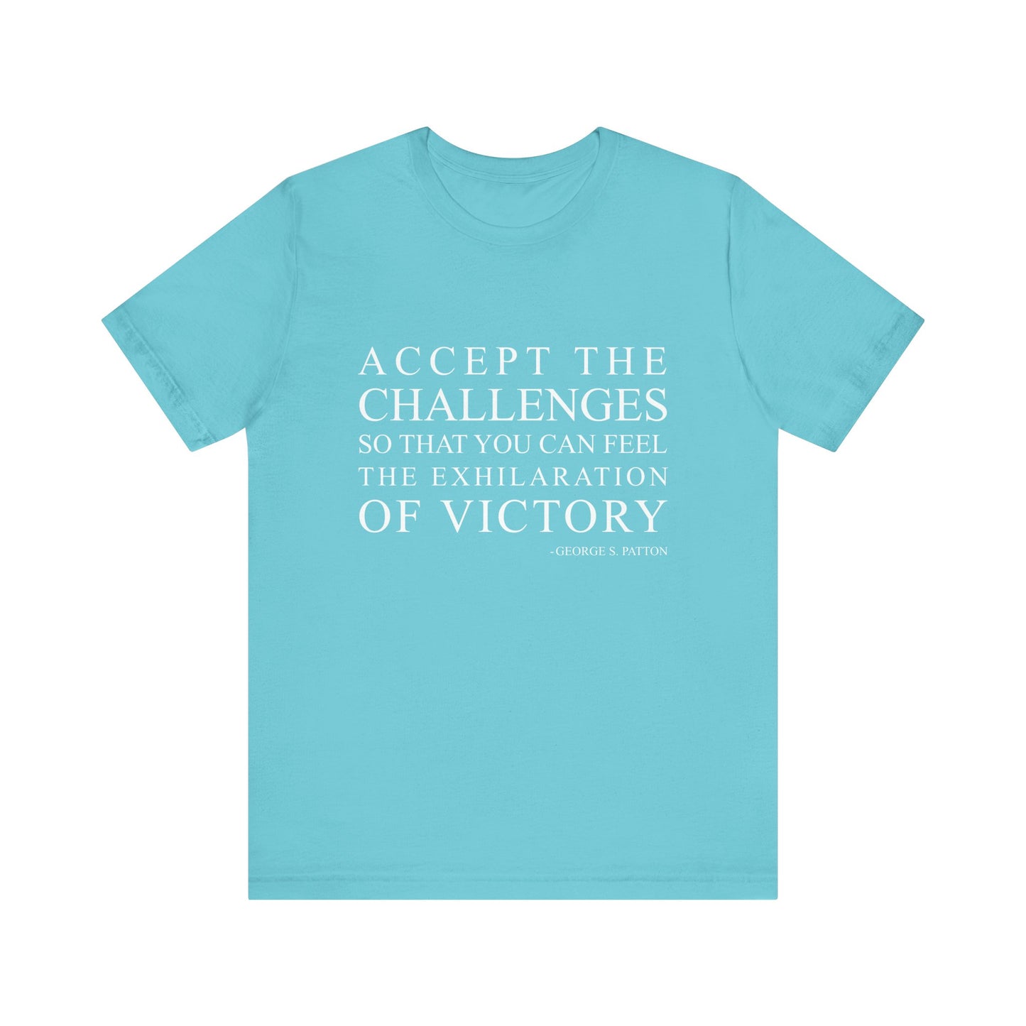 Accept the challenges T-Shirt