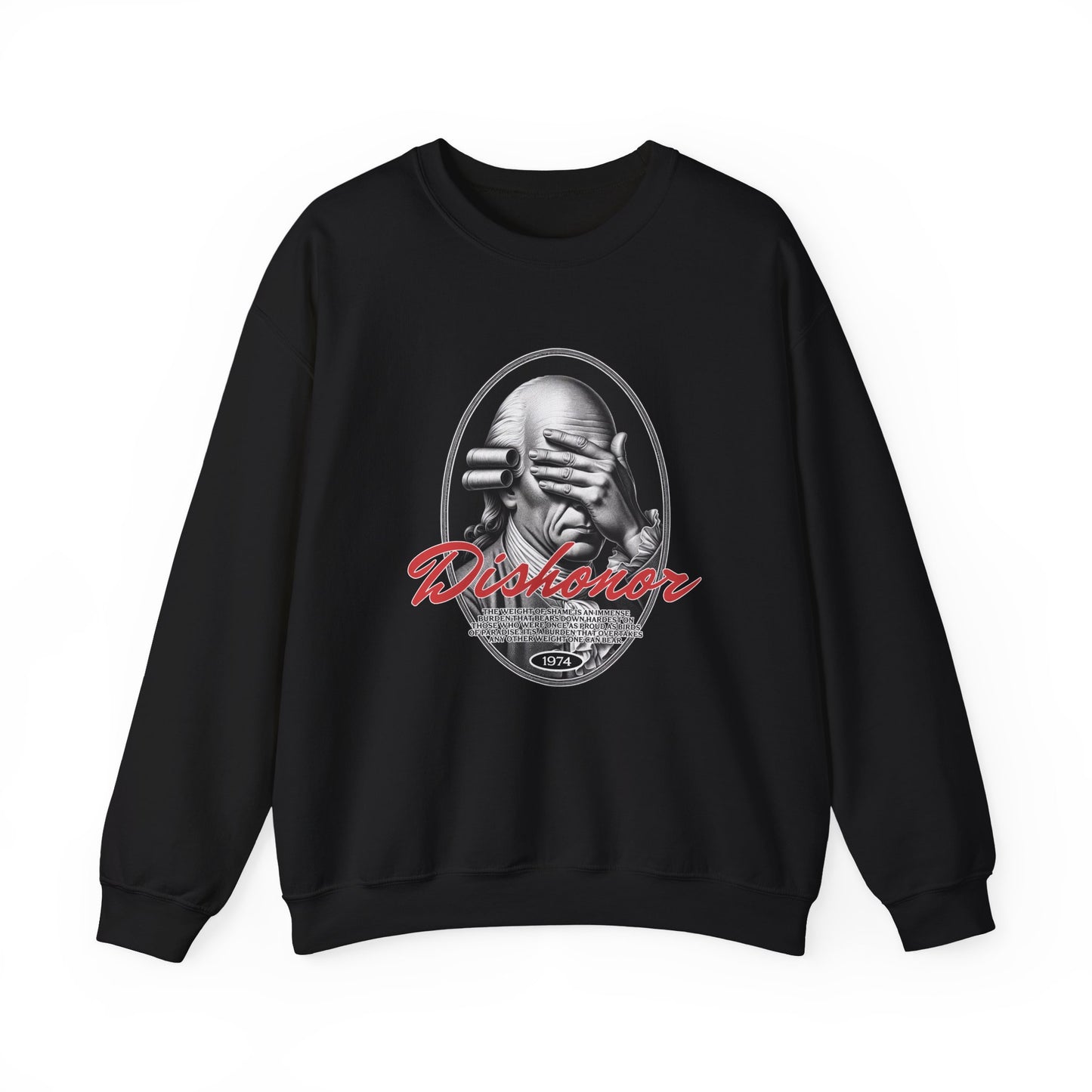 Dishonor Sweatshirts