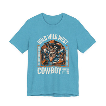 Wild West Cowboy Frontier Justice Reigns T-Shirt