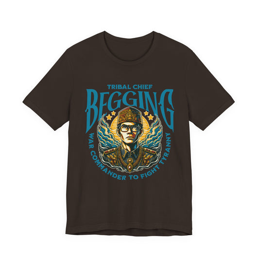 Tribal Chief Begging T-Shirt