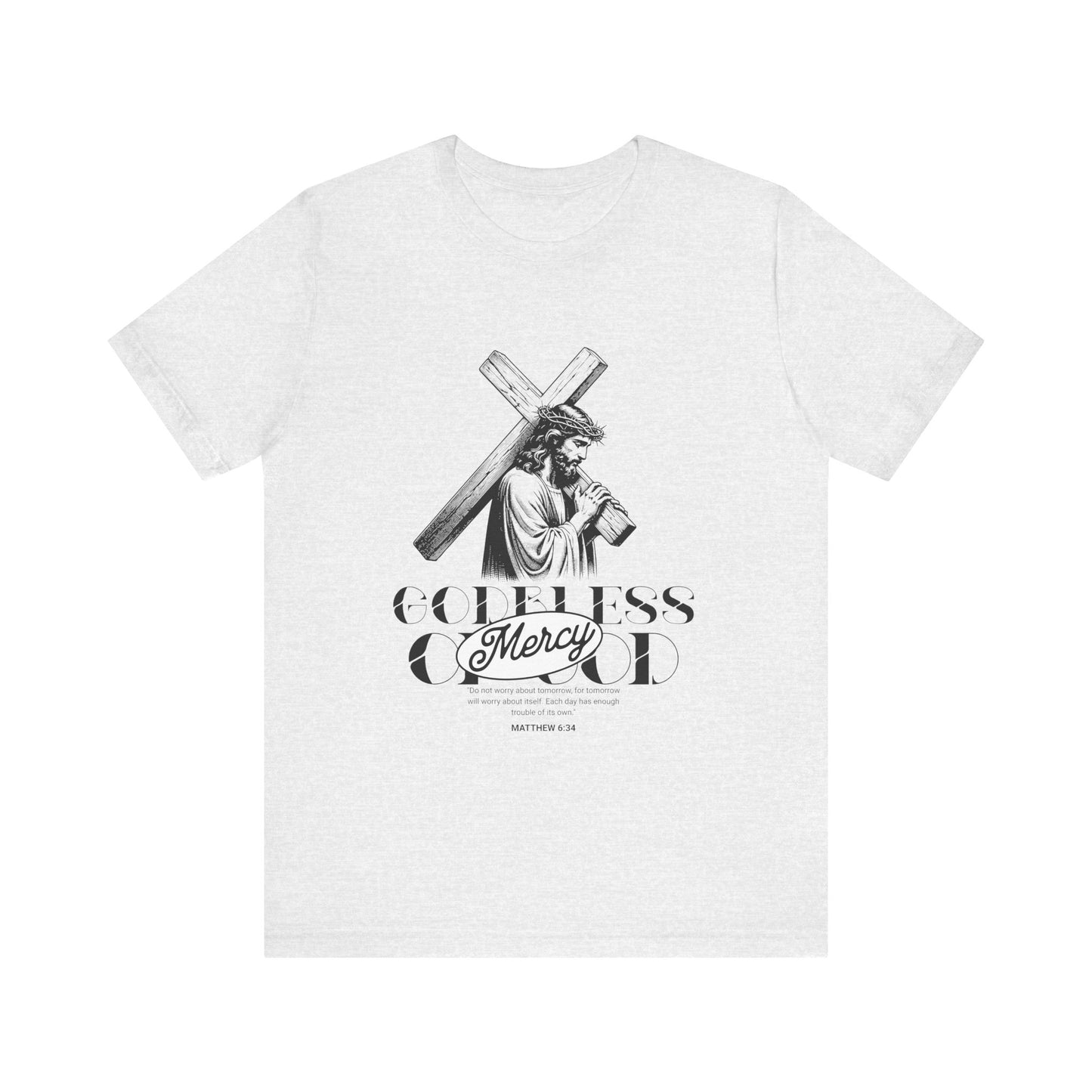 God bless mercy Of God T-Shirt