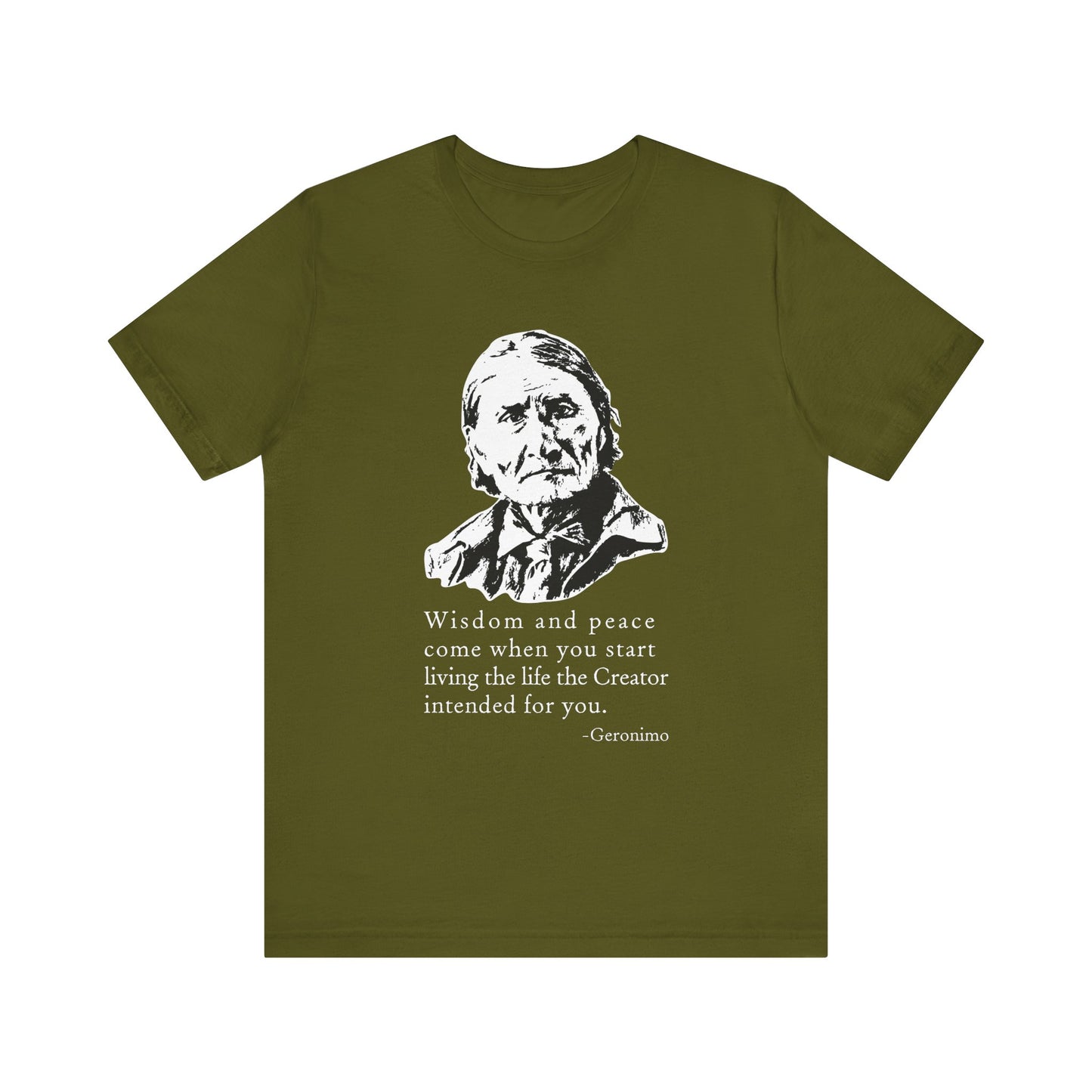 Geronimo wisdom and peace T-Shirt