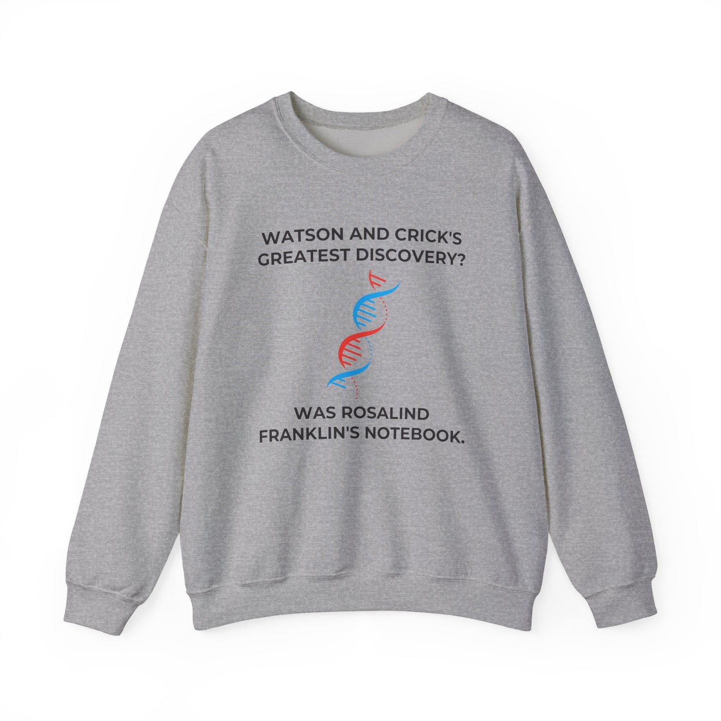 Watson and Crick Sweatshirt