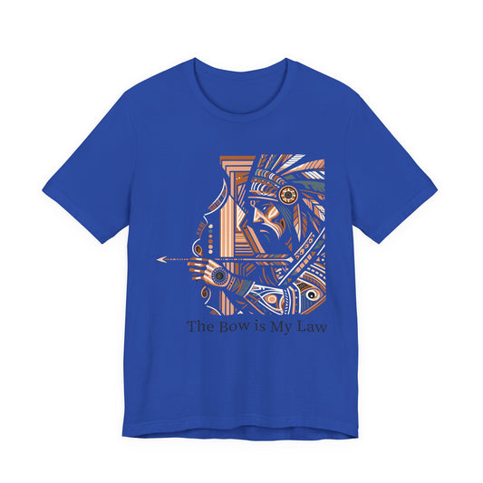 The Bow is My Law T‑Shirt