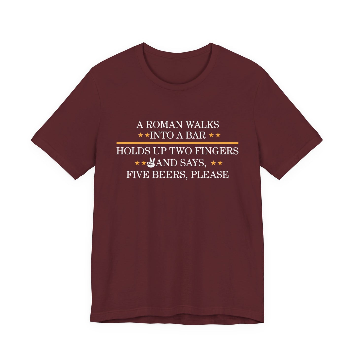 Roman Walks Into a Bar T‑Shirt