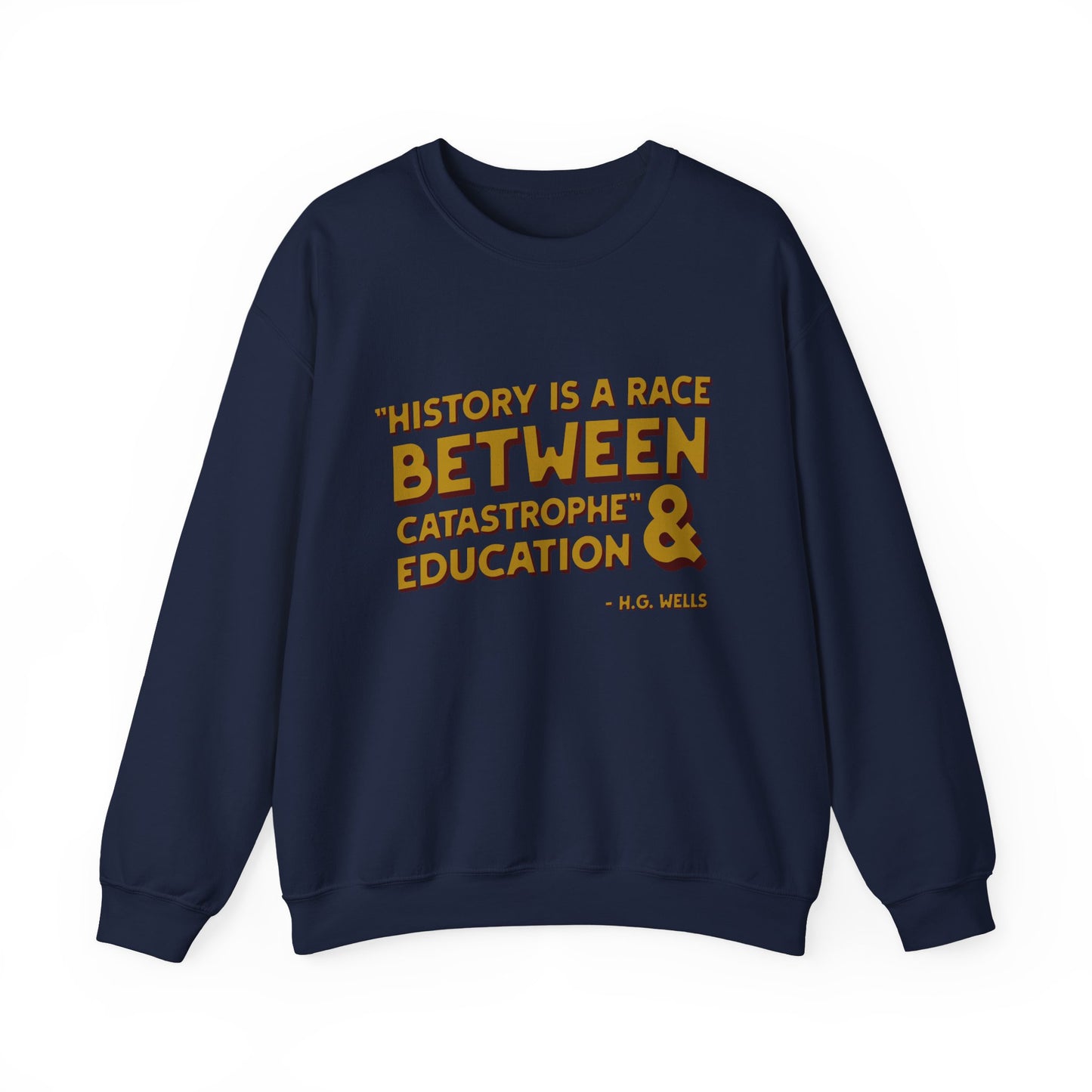 History is a set of lies Sweatshirt