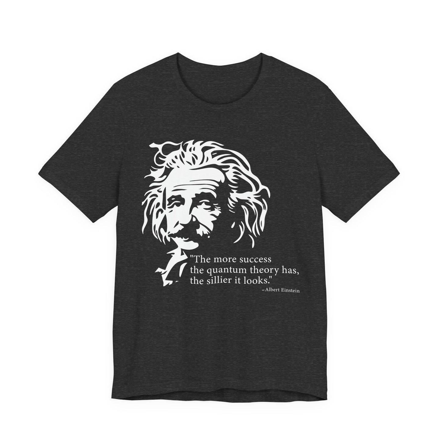 The more success the quantum theory T-Shirt