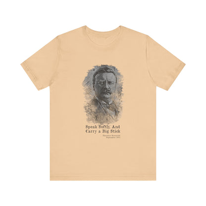 Carry A Big Stick T-Shirt