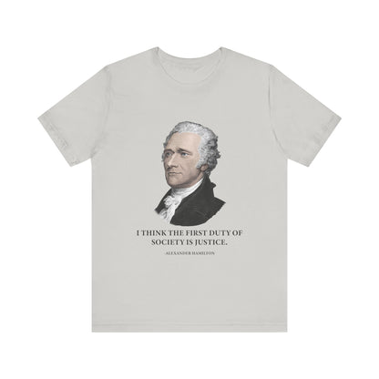 First duty of society is justice T-Shirt