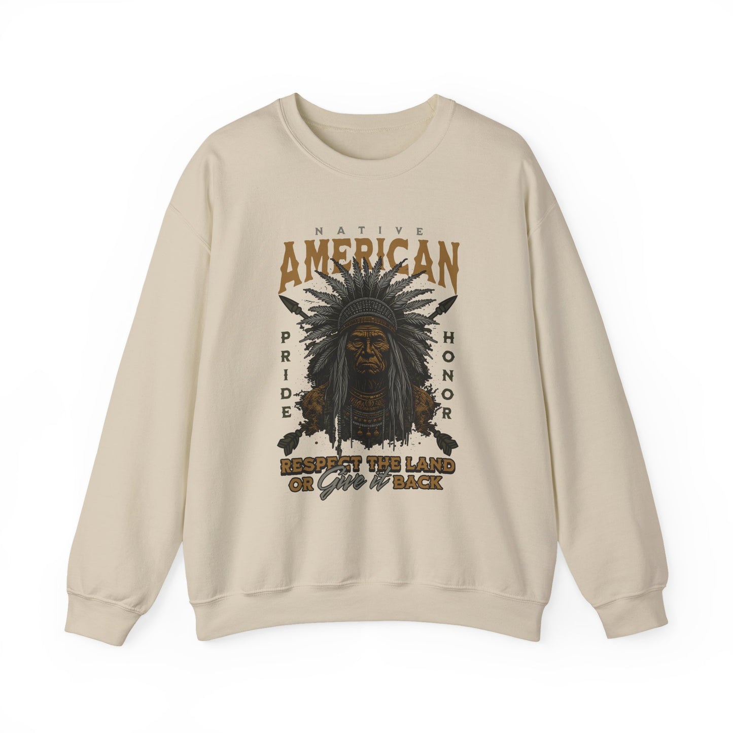 Native American Respect the Land Sweatshirts