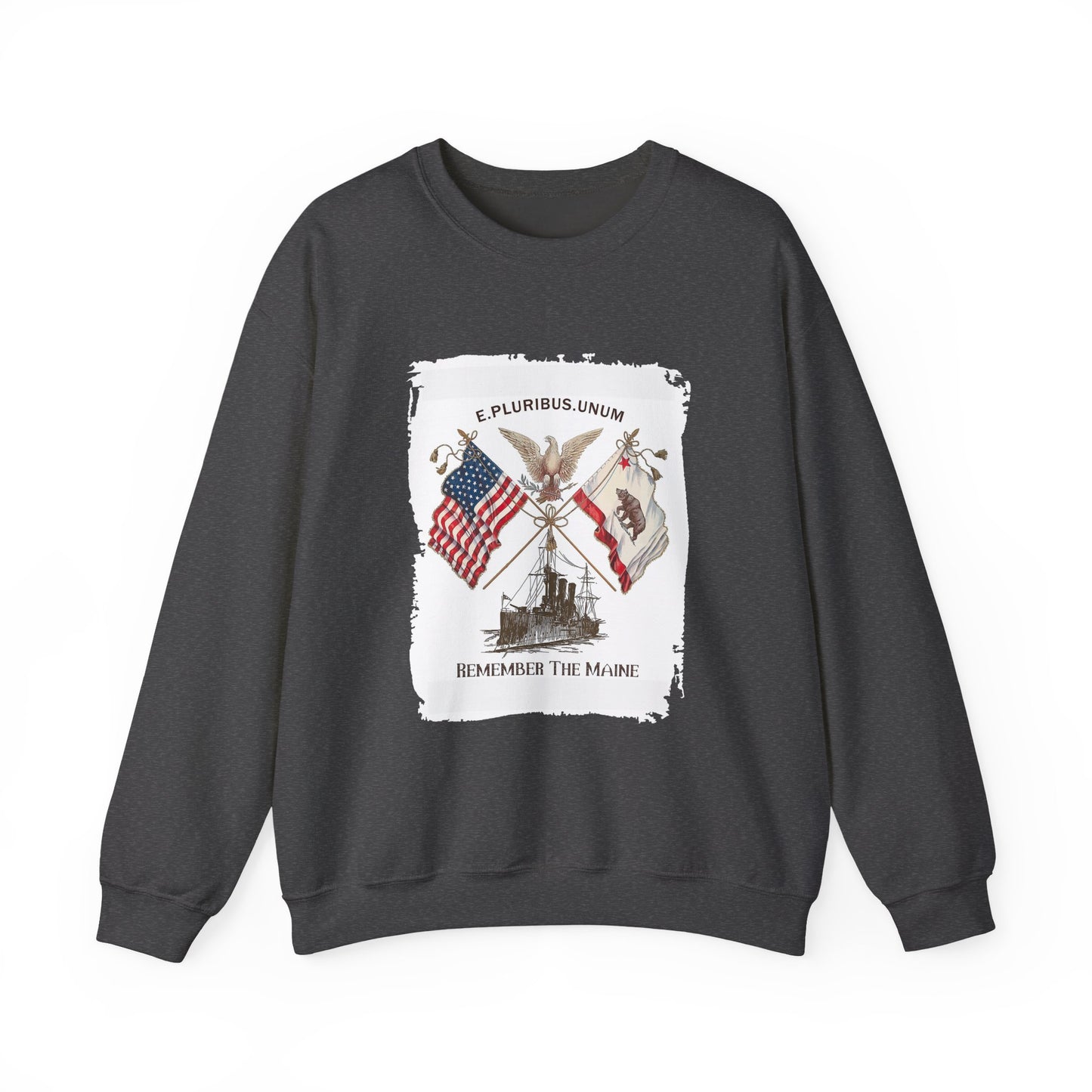 Remember the Maine Sweatshirt