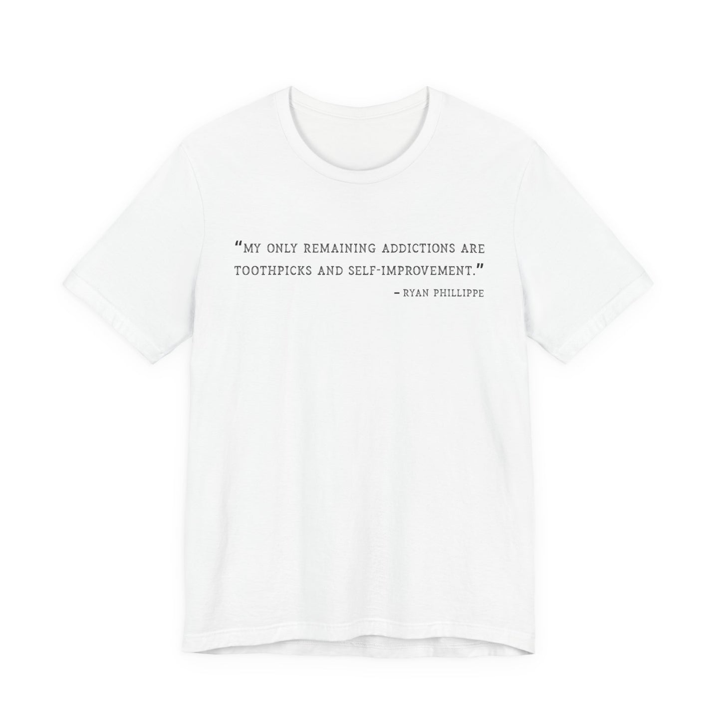 My only remaining addictions T-Shirt