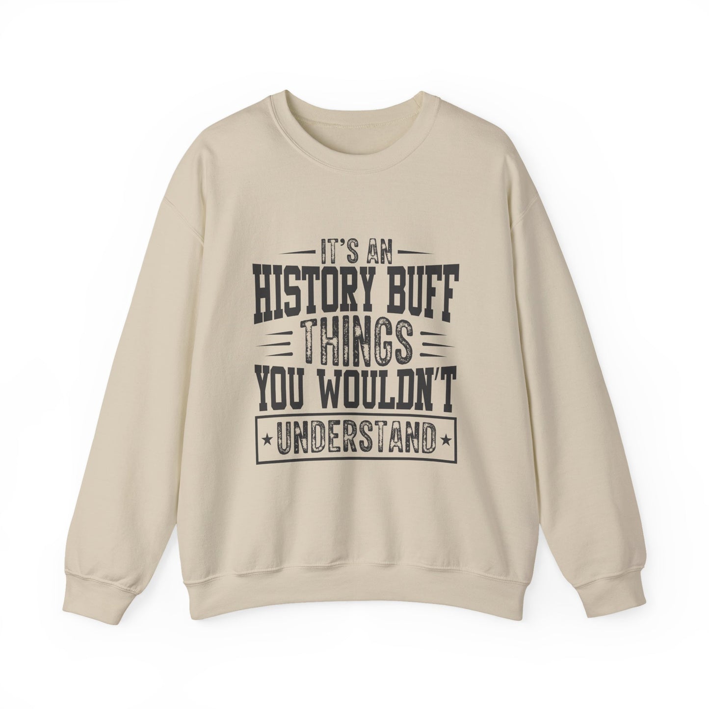 History buff Sweatshirt
