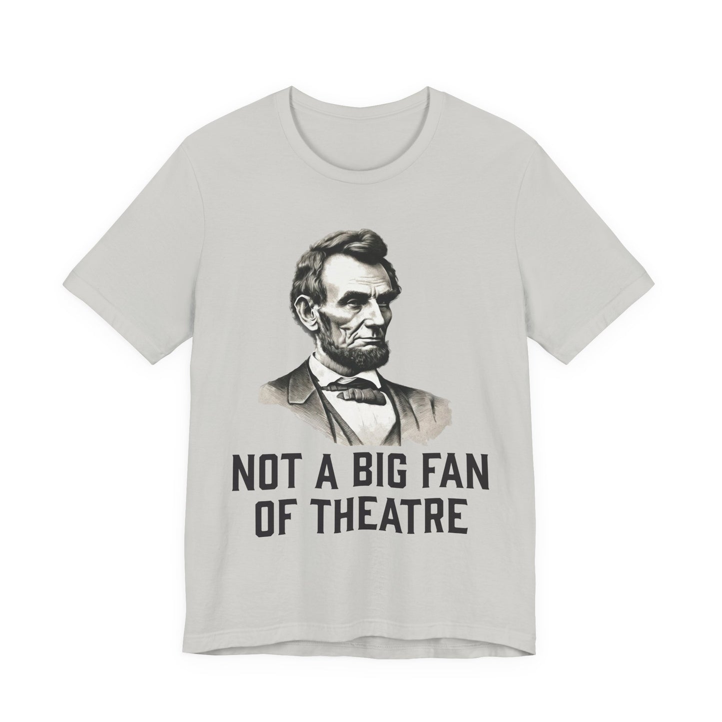 Not A Big Fan T‑Shirt
