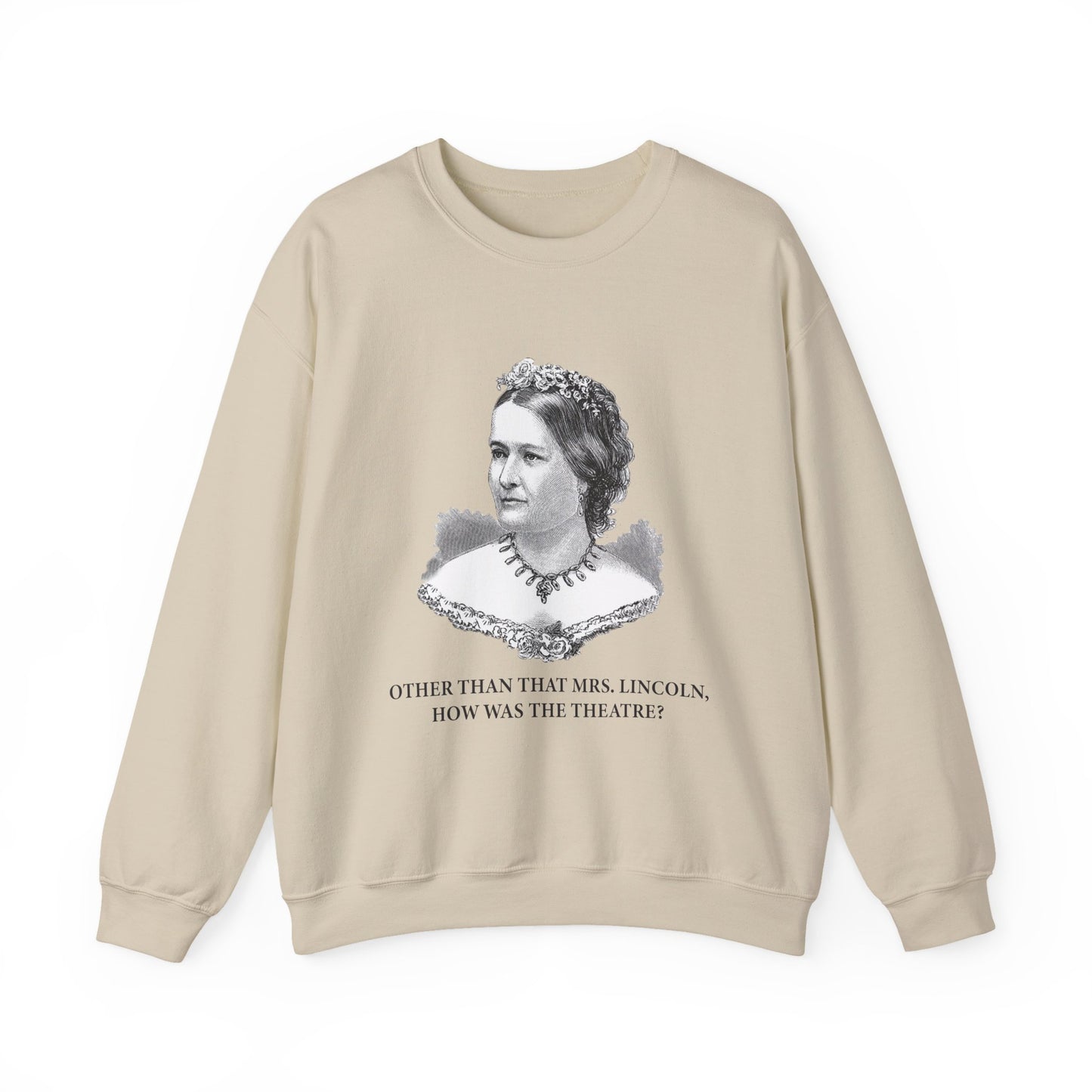 How Was the Theatre Sweatshirt