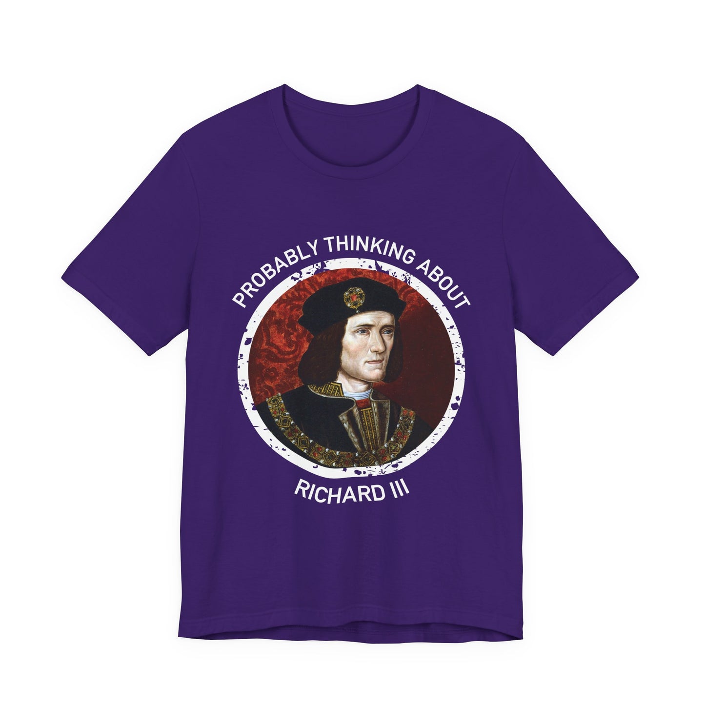 Probably Thinking About Richard III T-Shirt