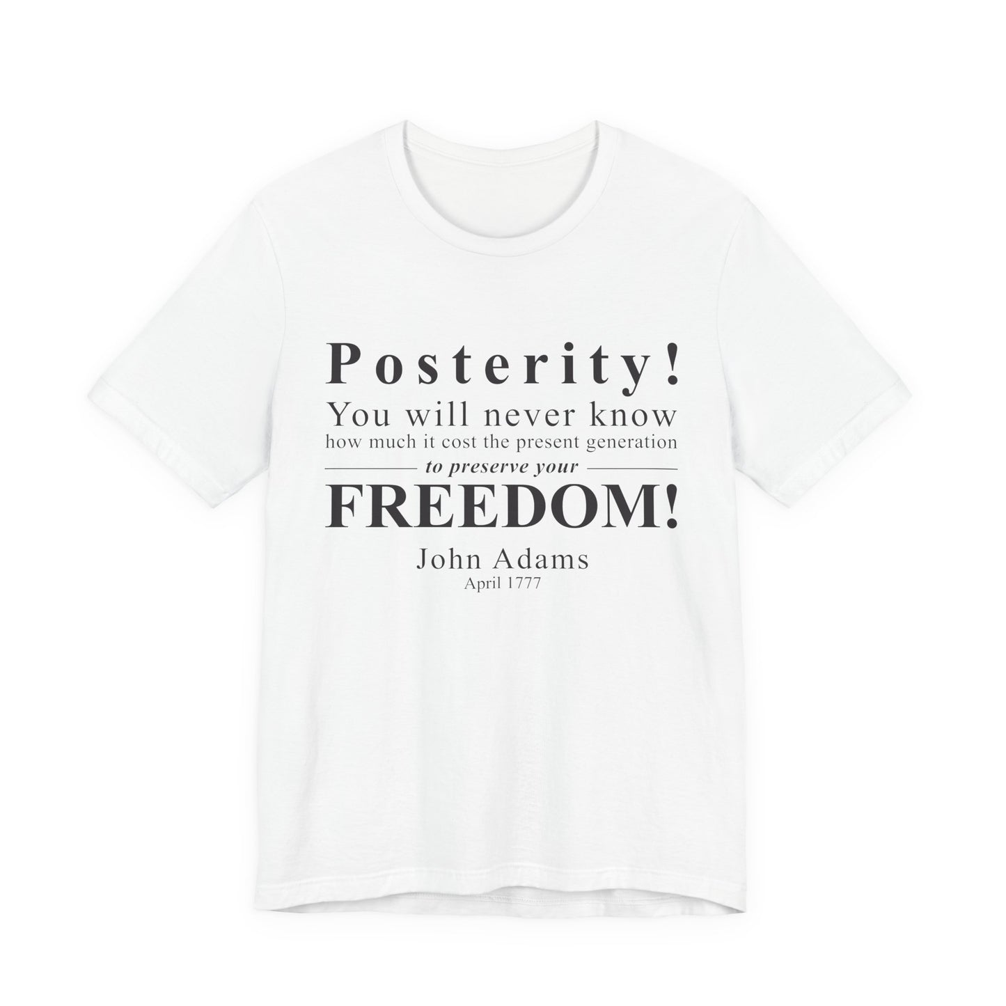 Posterity T‑Shirt