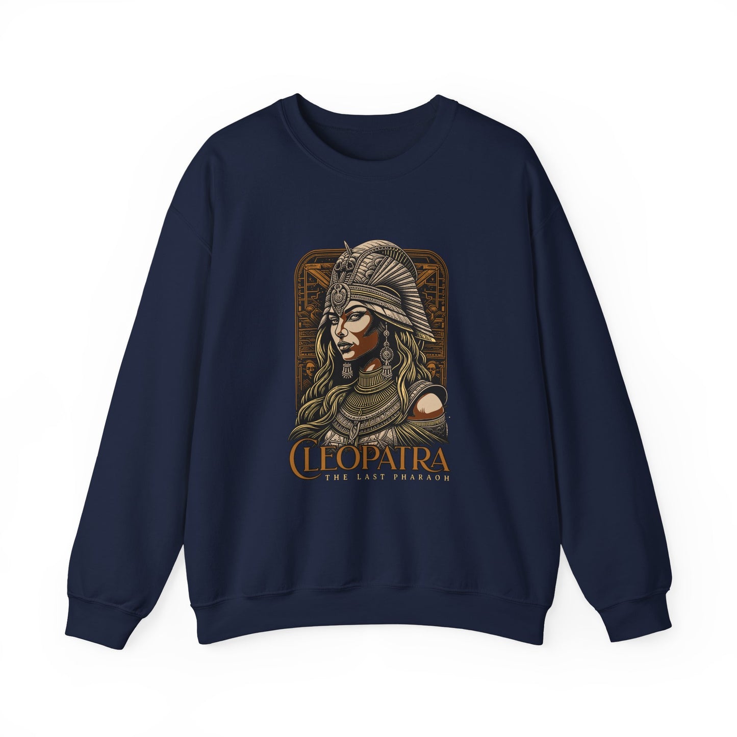 Cleopatra The Last Pharaoh Sweatshirts