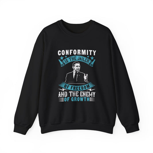 Conformity is the jailer T-Shirt