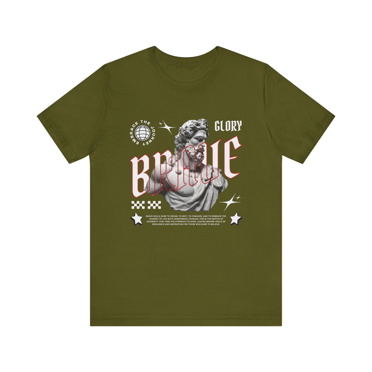 Glory brave T-Shirt