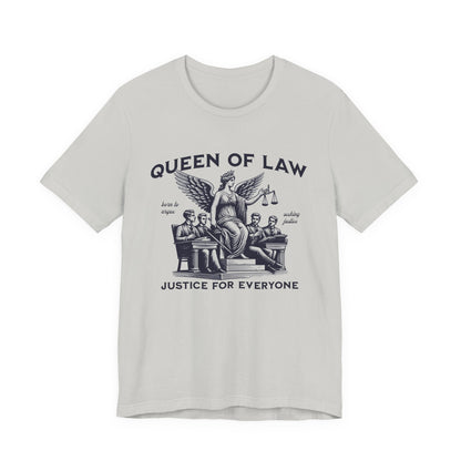 Queen of Law T-Shirt