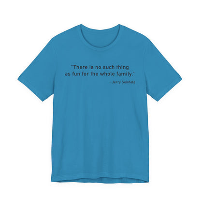 There is no such thing T-Shirt