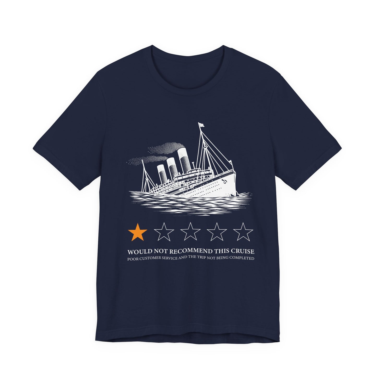 Would not recommend this cruise T-Shirt