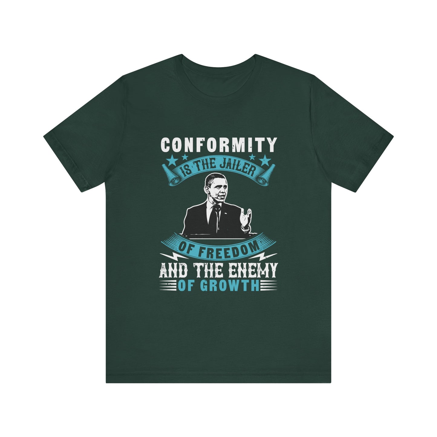 Conformity is the jailer T-Shirt