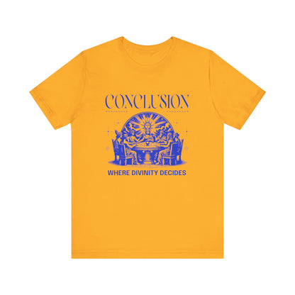 Conclusion T-Shirt