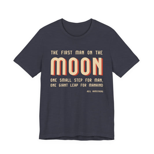 The first man on the moon, Neil Armstrong T-Shirt