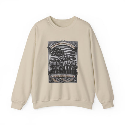 For Those who Fought Sweatshirts
