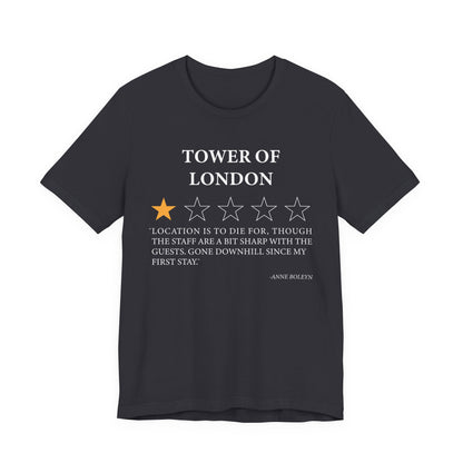 Tower Of London Review by Anne Boleyn T-Shirt