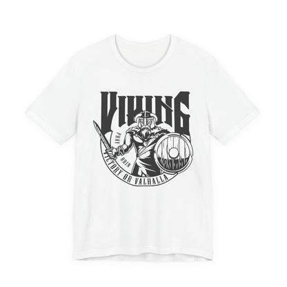 Viking Victory or Valhalla T-Shirt