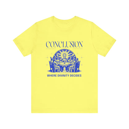 Conclusion T-Shirt