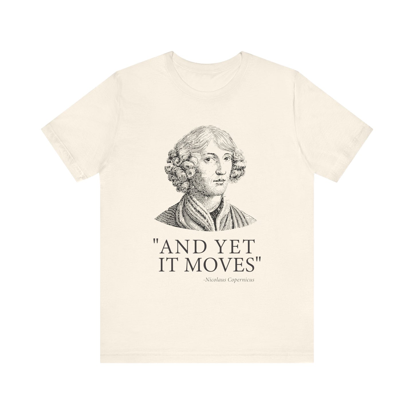 And Yet it moves T-Shirt