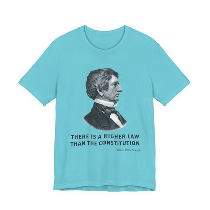 There is a higher law than the Constitution T‑Shirt