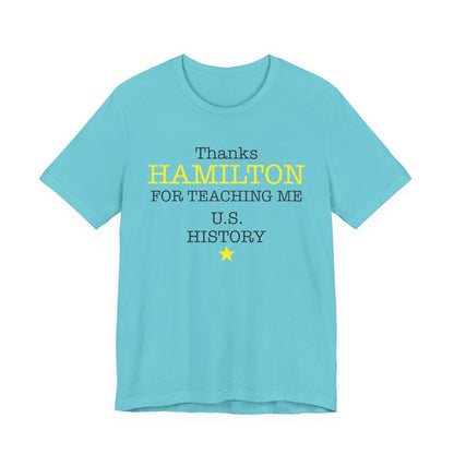 Thanks Hamilton T-Shirt