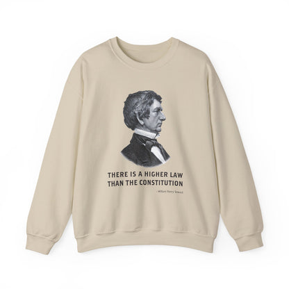 There is a higher law than the Constitution Sweatshirt