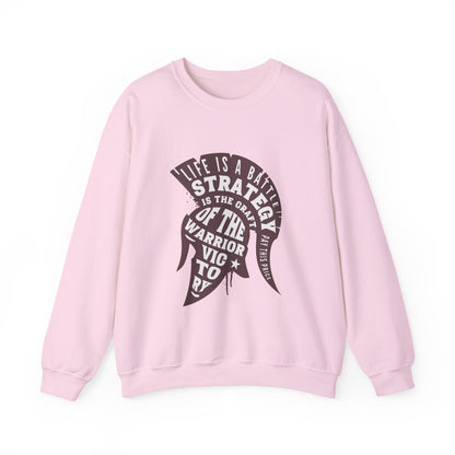 life is a battle strategy sweatshirt