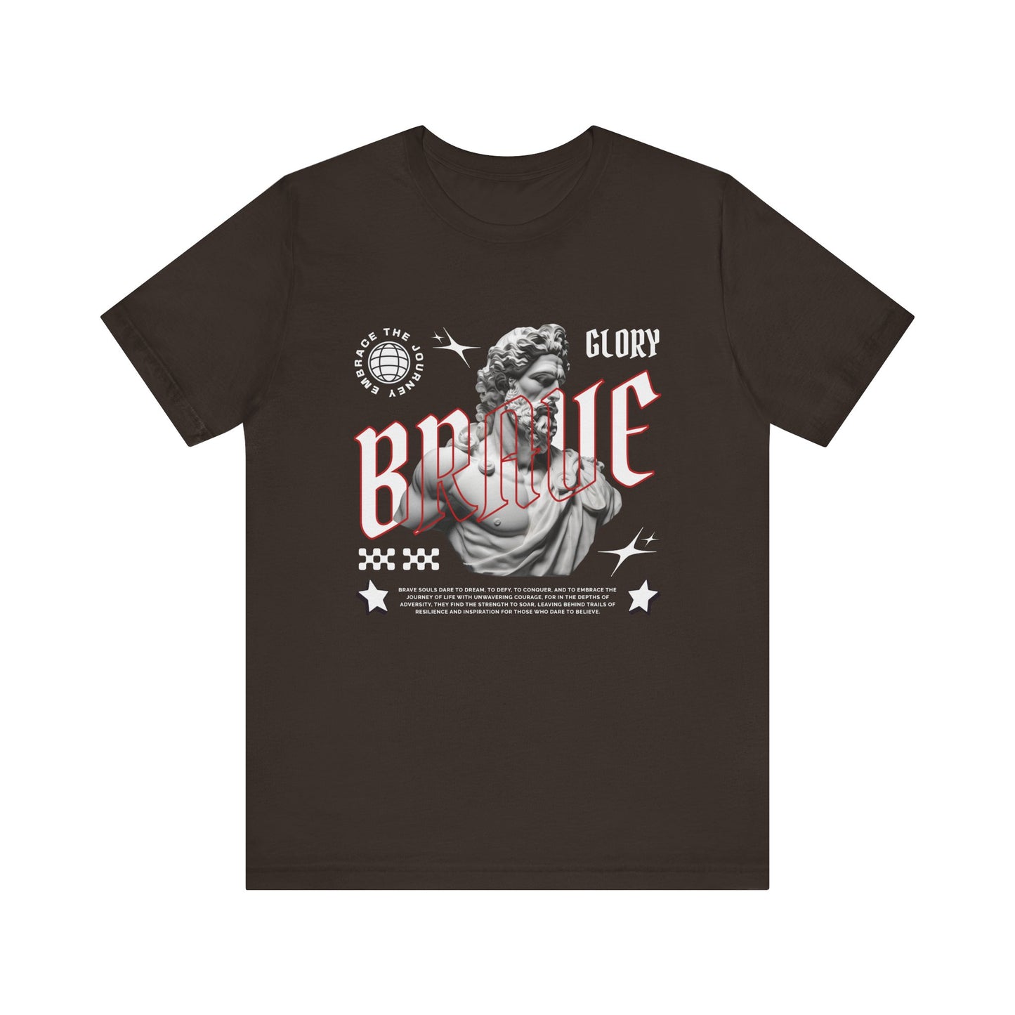 Glory brave T-Shirt