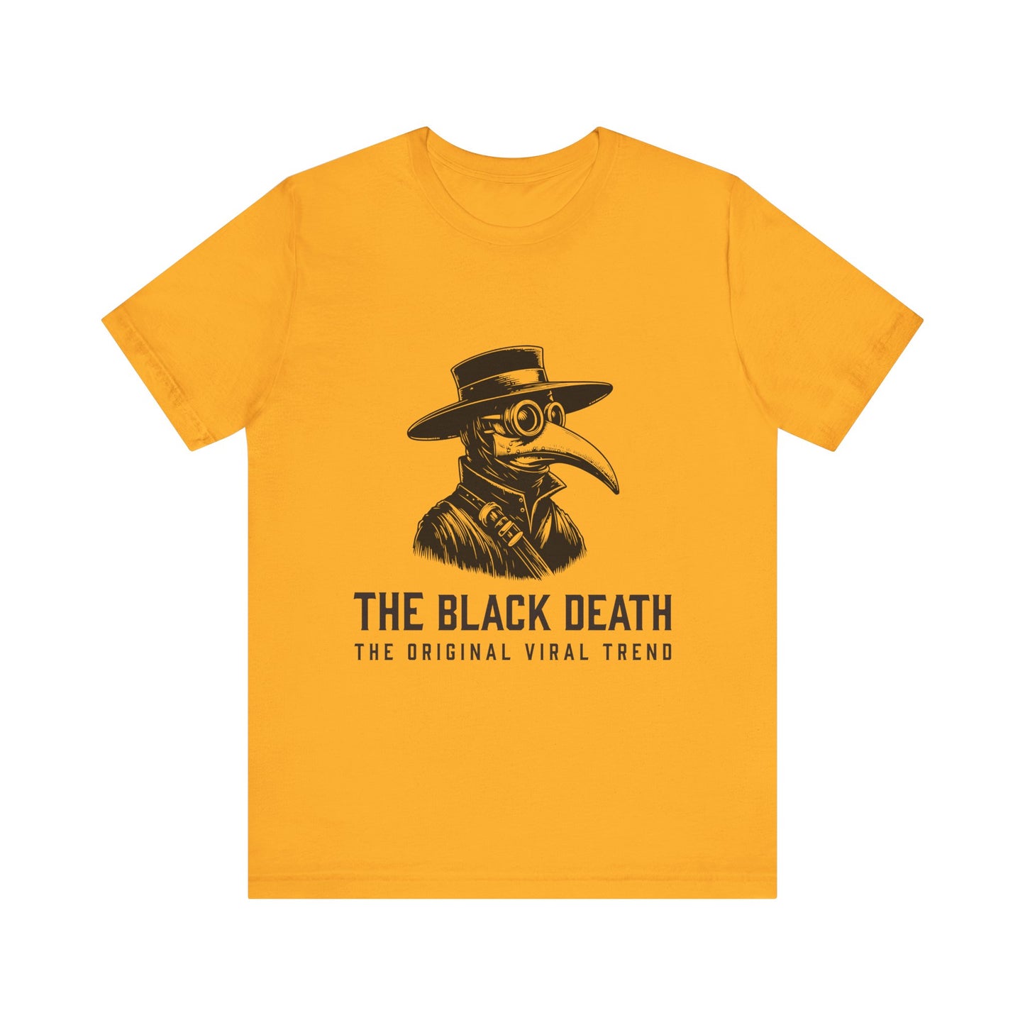 Black Death Going Viral T-Shirt