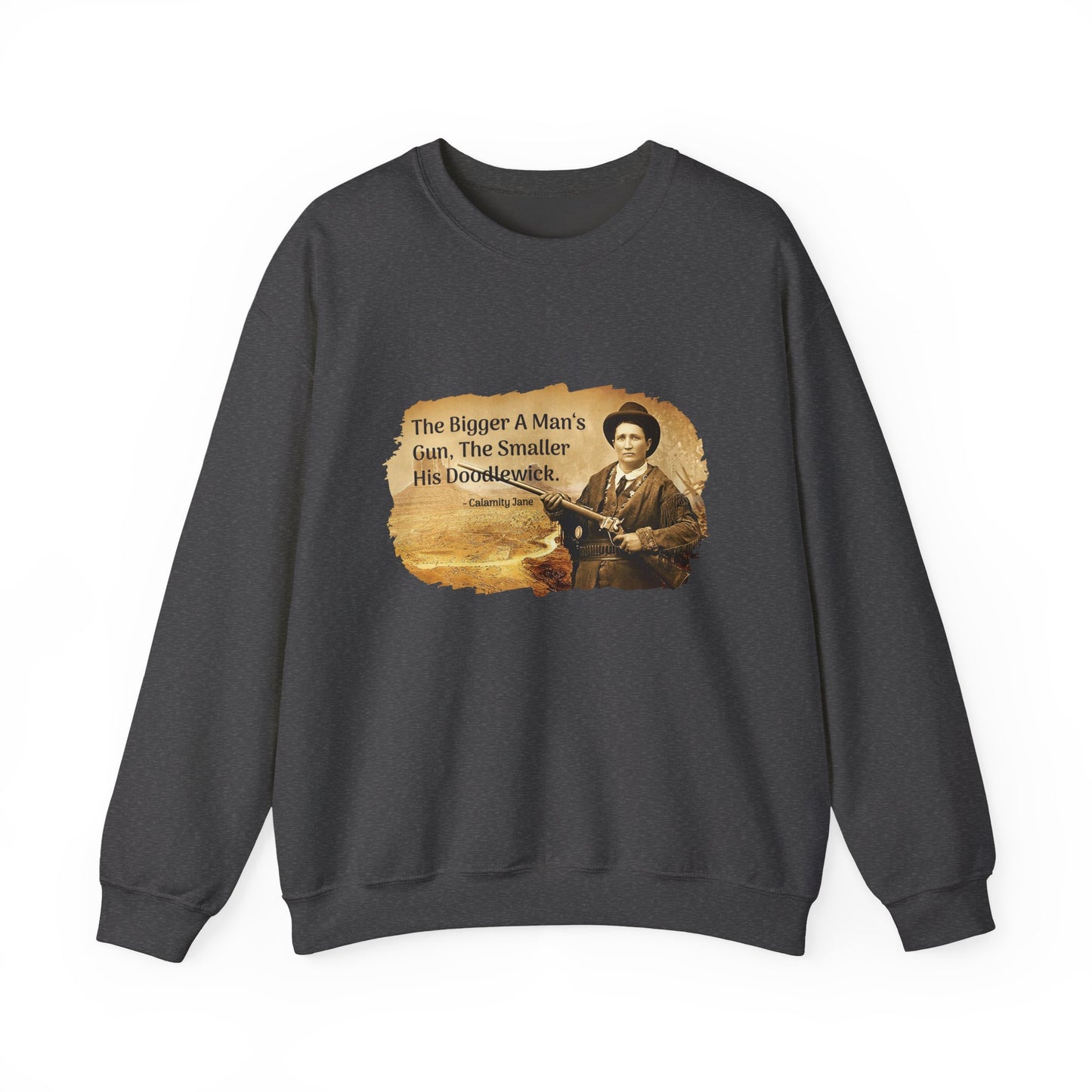 Calamity Jane Sweatshirt