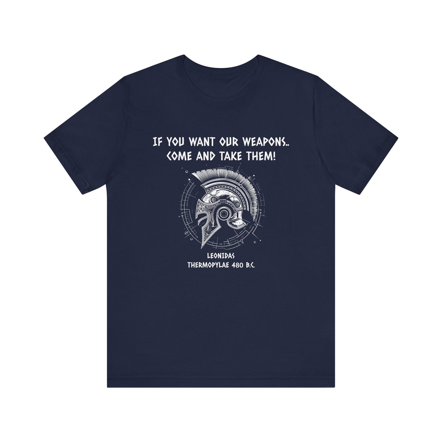 If You Want Our Weapons T-Shirt