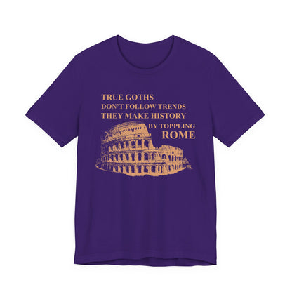 True Goths T-Shirt