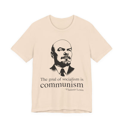 The goal of socialism is communism, Vladimir Lenin T‑Shirt