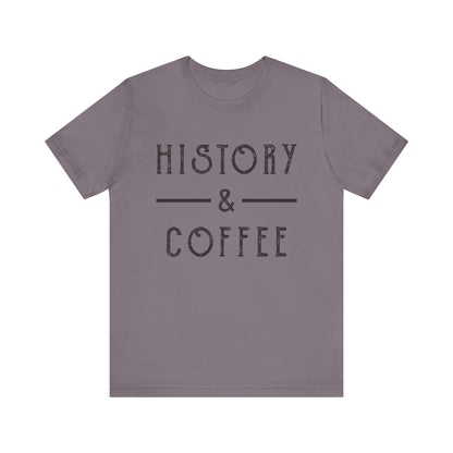 History & Coffee T-Shirt