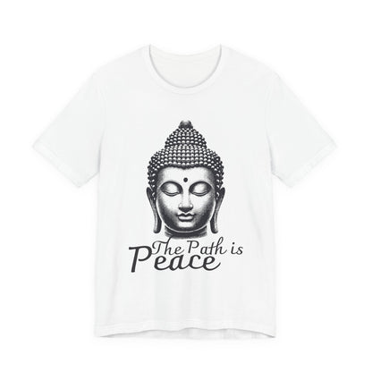 The path is peace Buddha T-Shirt